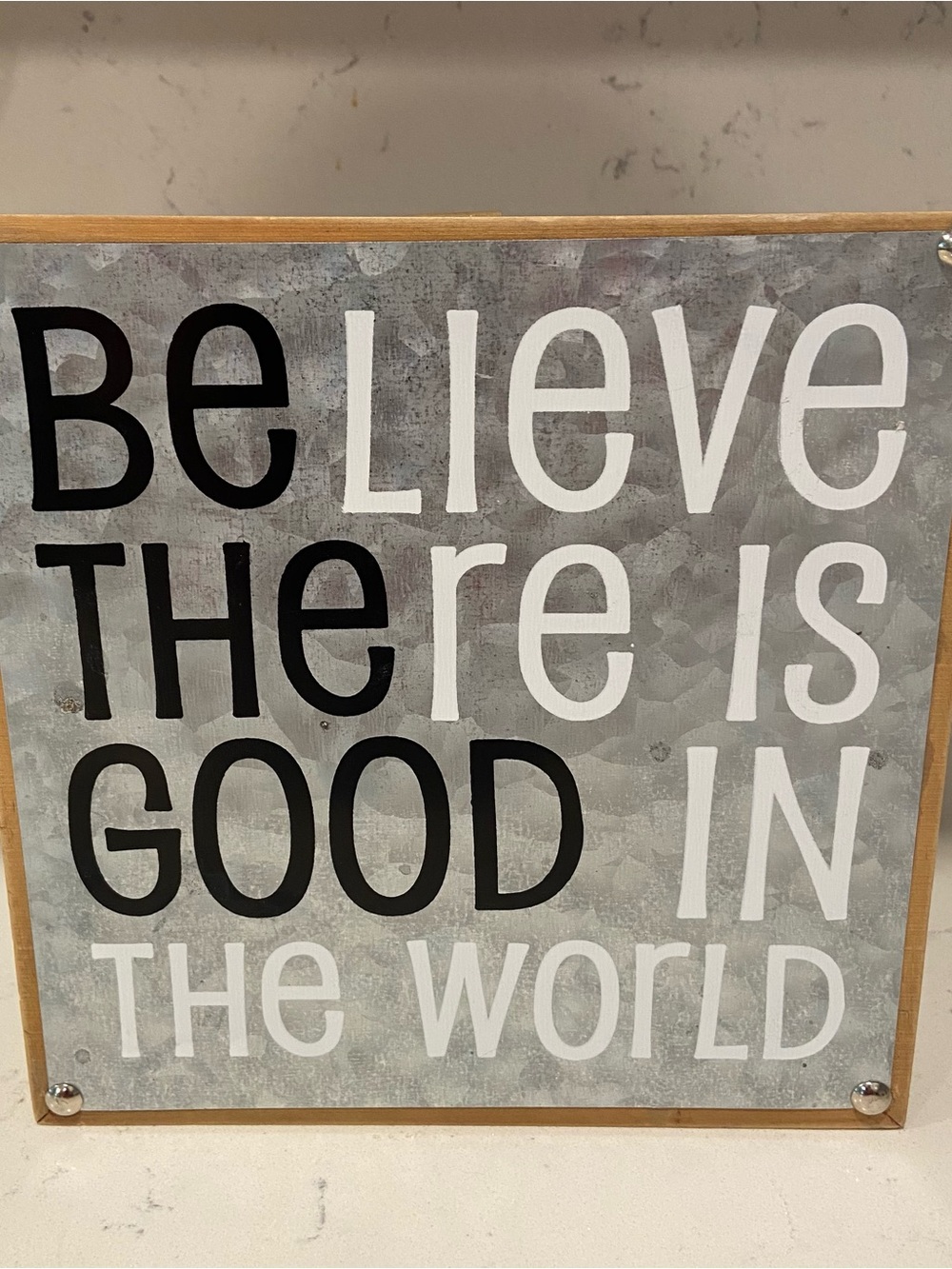 'BeLieve There Is Good In The World' Inspirational Wall Sign & Believe Ornament